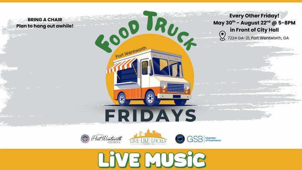 food truck fridays - port wentworth - live like locals savannah