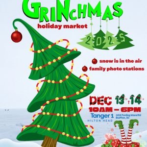 Grinchmas Holiday Market at Tanger Outlets Hilton Head